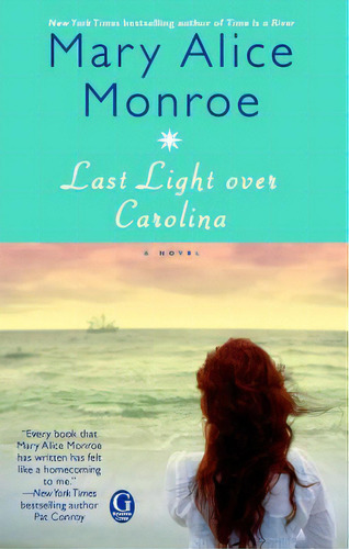 Last Light Over Carolina, De Monroe, Mary Alice. Editorial Gallery Books, Tapa Blanda En Inglés