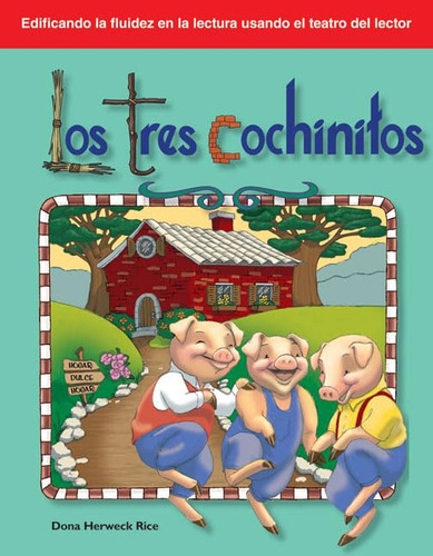 Los Tres Cochinitos: Folk And Fairy Tales (building Fluency