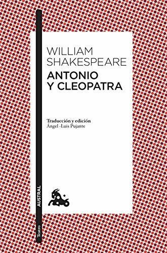 Antonio Y Cleopatra, De  William Shakespeare. Editorial Austral, Tapa Blanda En Español, 2020