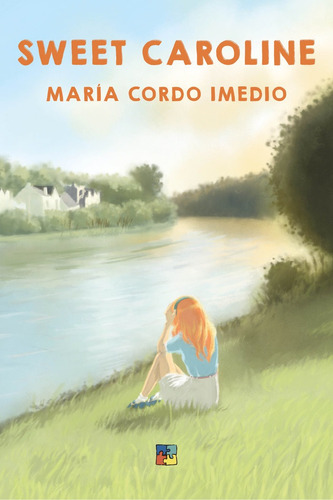 Sweet Caroline, De Cordo Imedio, María. Editorial Malas Artes, Tapa Blanda En Español