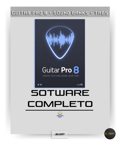Guitar Pro 8 + Sound Banks + Tabs Ultima Versión Win