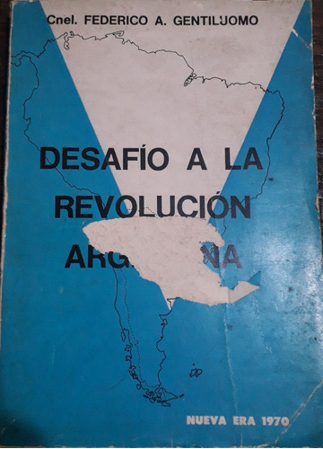 3753 Desafío A La Revolución Argentina - Gentiluomo, Cnel Fc
