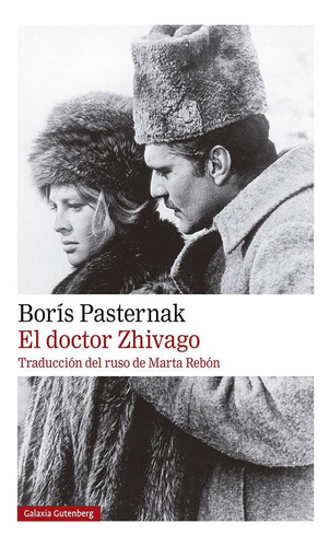 El Doctor Zhivago- 2020 / Pasternak, Boris