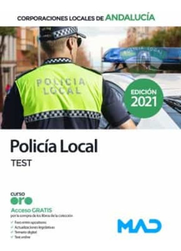 Libro Policia Local Andalucia Test - 7 Editores