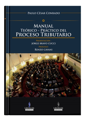 Manual Teórico - Práctico Del Proceso Tributario