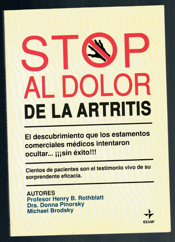 Libro Stop Al Dolor De La Artritis El Descubrimiento Que Los