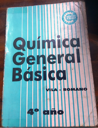 Quimica General Basica  4ª Vila- Romano Usado 