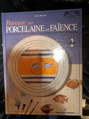 Libro Para Pintar Porcelana, Loza Y Cerámica.