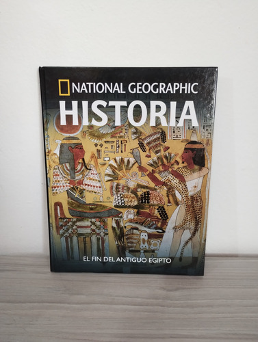El Fin Del Antiguo Egipto - National Geographic - Tapa Dura