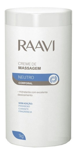 Creme De Massagem Corporal Neutro 1kg Raavi