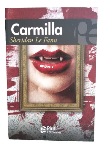 Carmilla - Sheridan Le Fanu - Libro