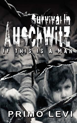 Book : Survival In Auschwitz - Primo Levi