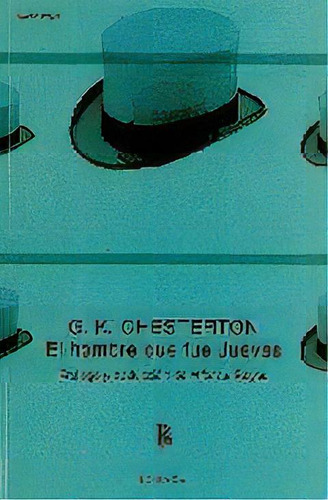 Hombre Que Fue Jueves, De Chesterton, G. K.. Editorial Losada En Español