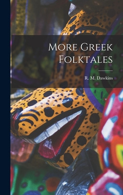 Libro More Greek Folktales - Dawkins, R. M. (richard Mcgi...