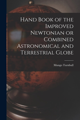 Libro Hand Book Of The Improved Newtonian Or Combined Ast...