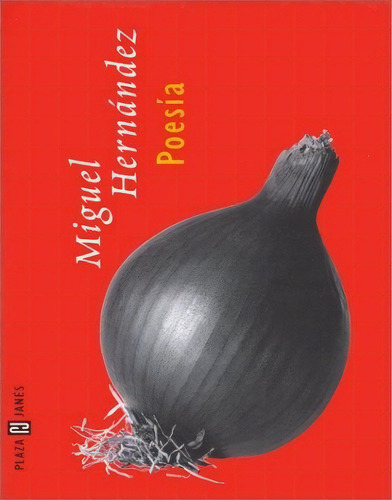 Poesia (miguel Hernandez), De Hernández, Miguel. Serie N/a, Vol. Volumen Unico. Editorial Plaza Y Janes, Tapa Blanda En Español
