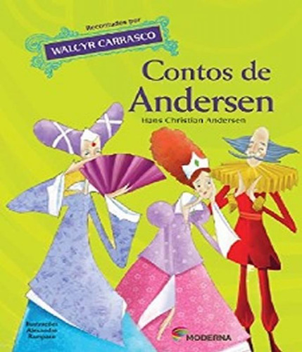 Livro Contos De Andersen Mod Lit Recontos Clas Infantis