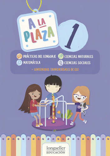 A La Plaza 1 - Areas Integradas + Esi - Nueva Edicion, de Aa. Vv.. Editorial Longseller, tapa blanda en español