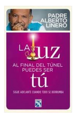 La Luz Al Final Del Tunel                                   