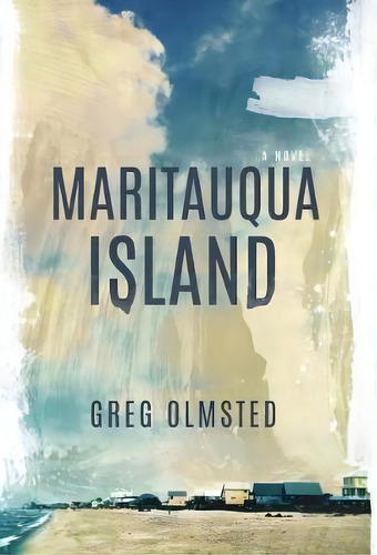 Maritauqua Island : We Shall Come Awake, De Greg Olmsted. Editorial Dirty Business Publishing, Llc, Tapa Dura En Inglés