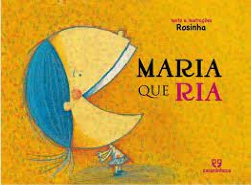Maria Que Ria, De Rosinha., Vol. 1. Editorial Caraminhoca, Tapa Mole En Português