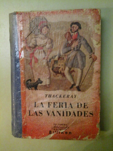 * La Feria De Las Vanidades - W. Thackeray - L094