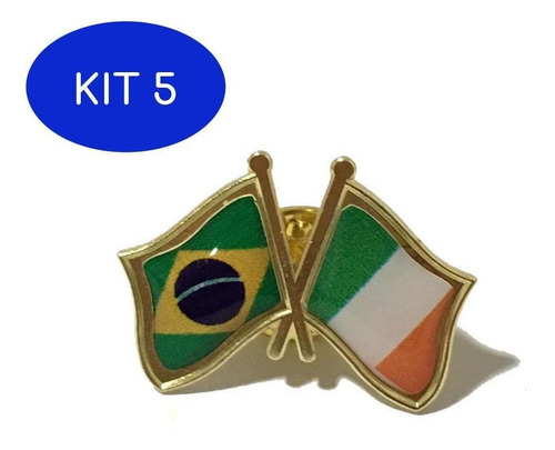 Kit 5 Pin Da Bandeira Do Brasil X Irlanda