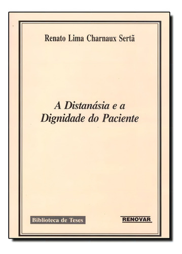 -, de Renato Lima Charnaux Sertã. Editora RENOVAR, capa mole em português
