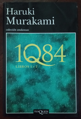  1q84 - Haruki Murakami / Libros 1 Y 2