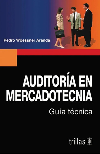 Auditoría En Mercadotecnia Guía Técnica Editorial Trillas