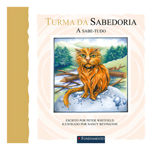 Turma Da Sabedoria - A Sabe-tudo, De Peter Whitfield. Editora Fundamento Em Português