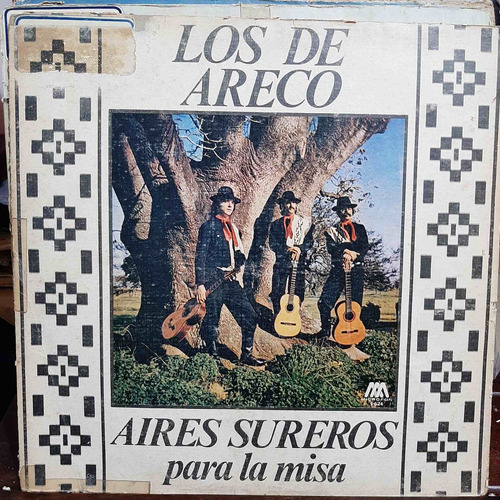 Vinilo Los De Areco Aires Sureros Para La Misa F5