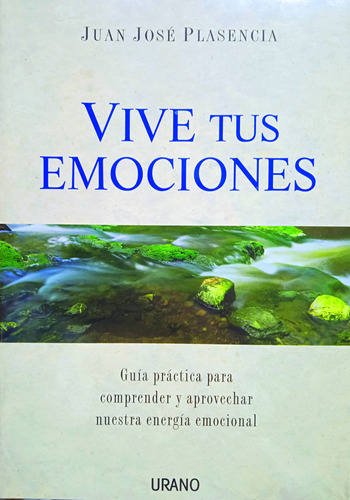 Vive Tus Emociones (nuevo Y Sellado) / Juan José Plasencia