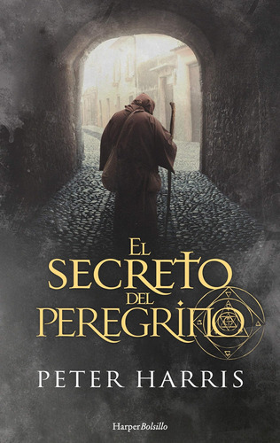 Libro: El Secreto Del Peregrino (the Pilgrims Secret - Span