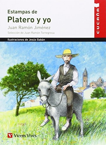 Estampas De Platero Y Yo, De Juan Ramón Jiménez. Editorial Vicens Vives En Español