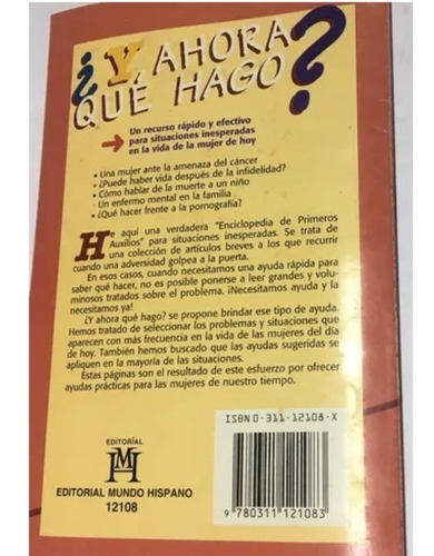 Libro ¿ Y Ahora Que Hago ? Primeros Auxilios Especial Mujer