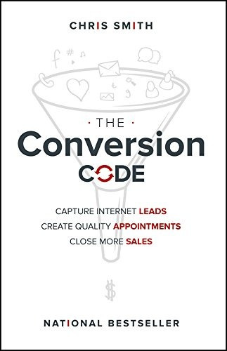 The Conversion Code Capture Internet Leads, Create Quality A