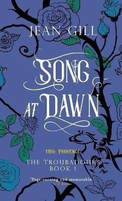 Libro Song At Dawn : 1150 In Provence - Jean Gill