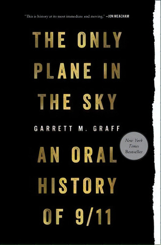 Only Plane In The Sky : An Oral History Of 9/11, De Garrett M Graff. Editorial Avid Reader Press / Simon & Schuster, Tapa Blanda En Inglés