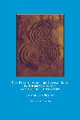 Libro The Function Of The Living Dead In Medieval Norse A...