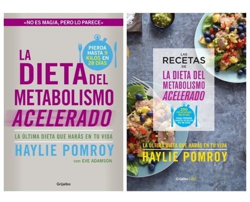 Dieta Metabolismo Acelerado + Libro Recetas - Haylie Pomroy