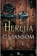 Libro Herejia (coleccion Historica) De Sansom C.j.
