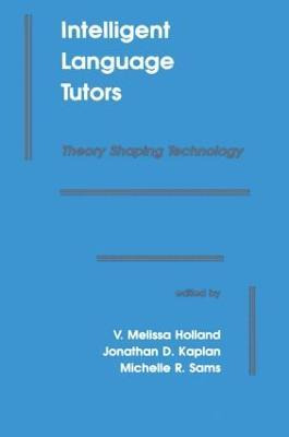 Libro Intelligent Language Tutors - V. Melissa Holland