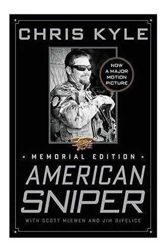 American Snipper (memorial Edition), De Kyle, Chris. Editorial Harper Collins Usa, Tapa Dura En Inglés Internacional, 2013