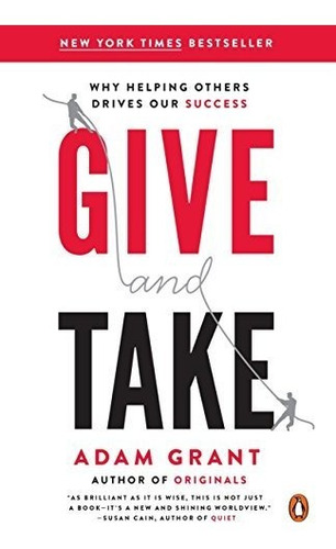 Book : Give And Take Why Helping Others Drives Our Success 