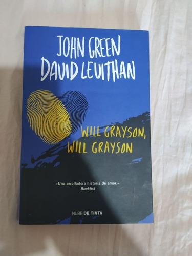 Will Greyson, Will Grayson John Green Y David Levithan