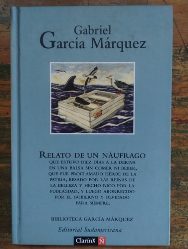 Relato De Un Náufrago, García Márquez - Sudamericana, Ñ (Usado)