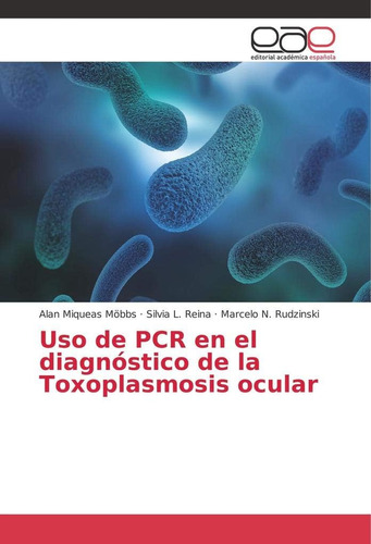 Libro: Uso Pcr Diagnóstico Toxoplasmosis Ocul
