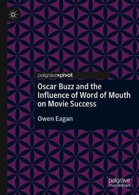 Libro Oscar Buzz And The Influence Of Word Of Mouth On Mo...