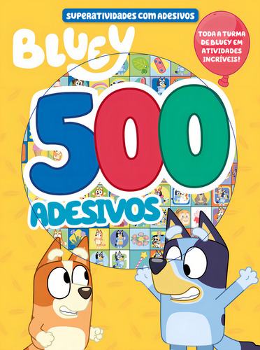 Bluey superatividades com adesivos 500 adesivos On Line editora 2024 capa mole em português